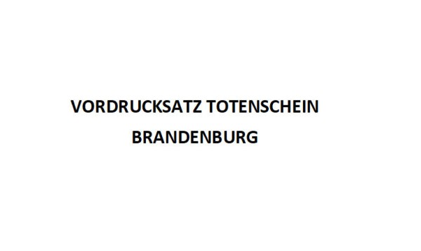 Todesbescheinigung Brandenburg Komplettsatz